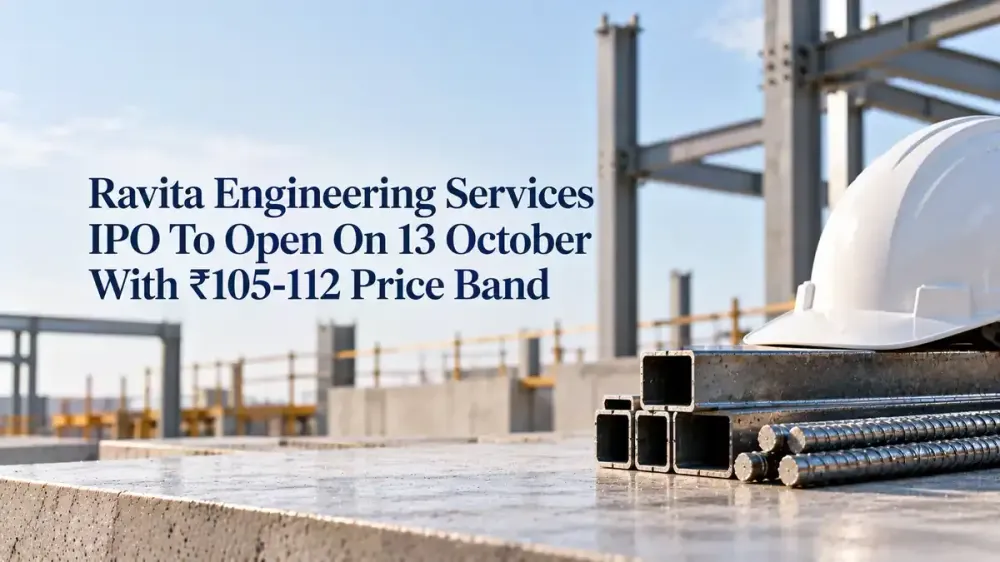 ravita engineering services ipo details Ravita Engineering Services IPO: ₹116.05 Crore Fresh Issue To Open On 13 October At ₹105-112 Per Share
