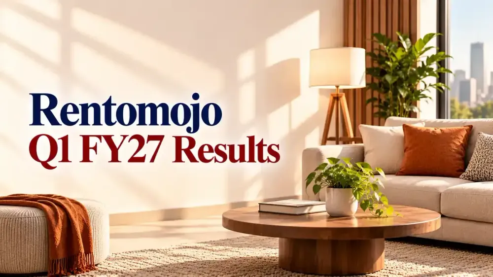 rentomojo q1 fy27 results declared Rentomojo Q1 FY27 Results: Revenue Rises 51.1% To ₹126.3 Crore, Normalised PAT Jumps 71.8% While Reported Profit Declines