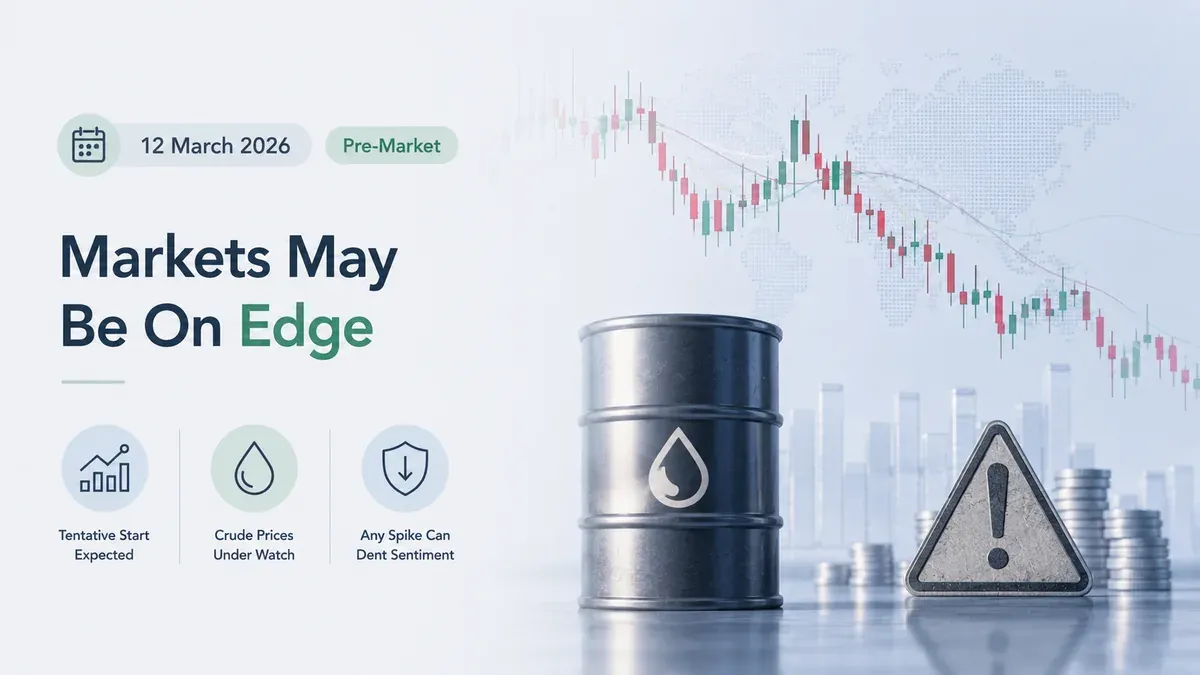 pre-market-12-march-2026-markets-likely-to-be-tentative pre-market-12-march-2026