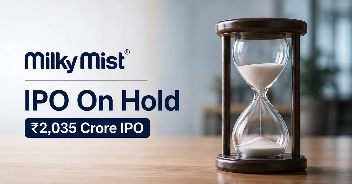 milky-mist-ipo-pause-october-launch-window milky-mist-ipo-pause-october