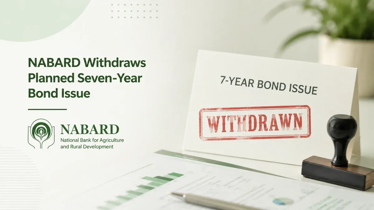 nabard-withdraws-planned-seven-year-bond-issue nabard-withdraws-planned