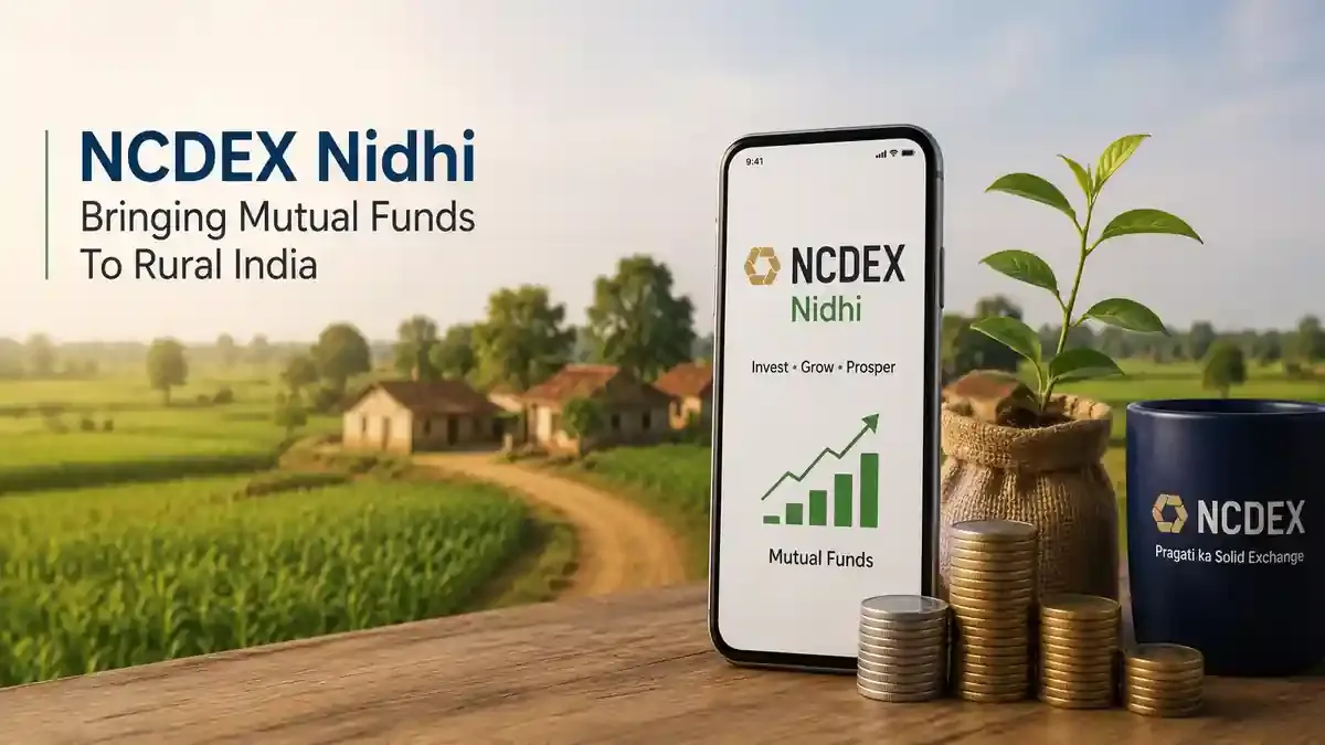 NCDEX Launches Mutual Fund Platform 'NCDEX Nidhi' To Expand Investment Access In Rural India
