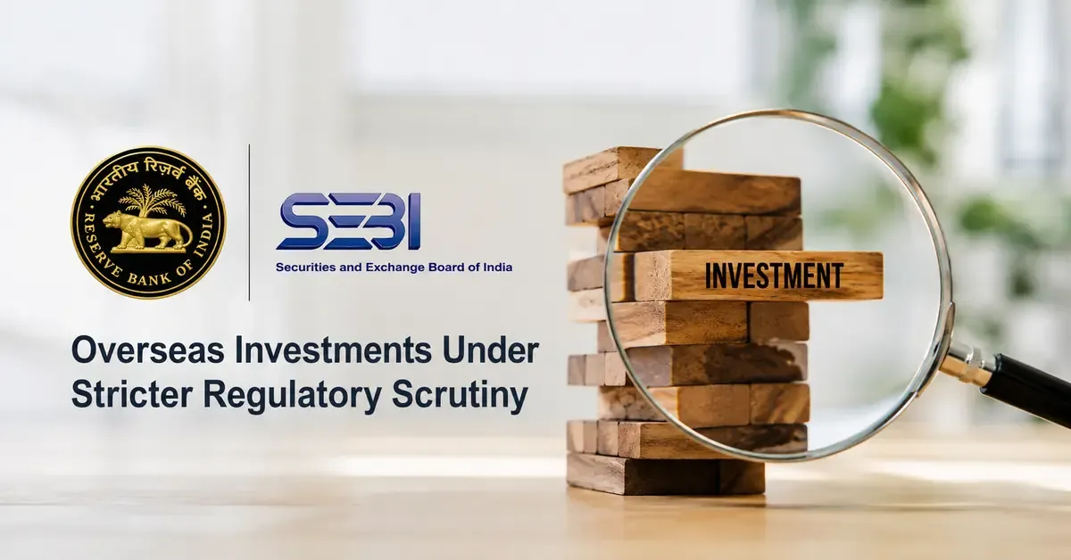 rbi-sebi-overseas-investment-scrutiny-rupee-capital
