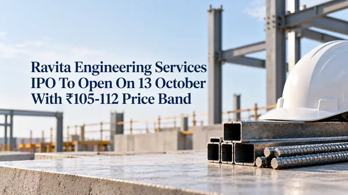 Ravita Engineering Services IPO: ₹116.05 Crore Fresh Issue To Open On 13 October At ₹105-112 Per Share