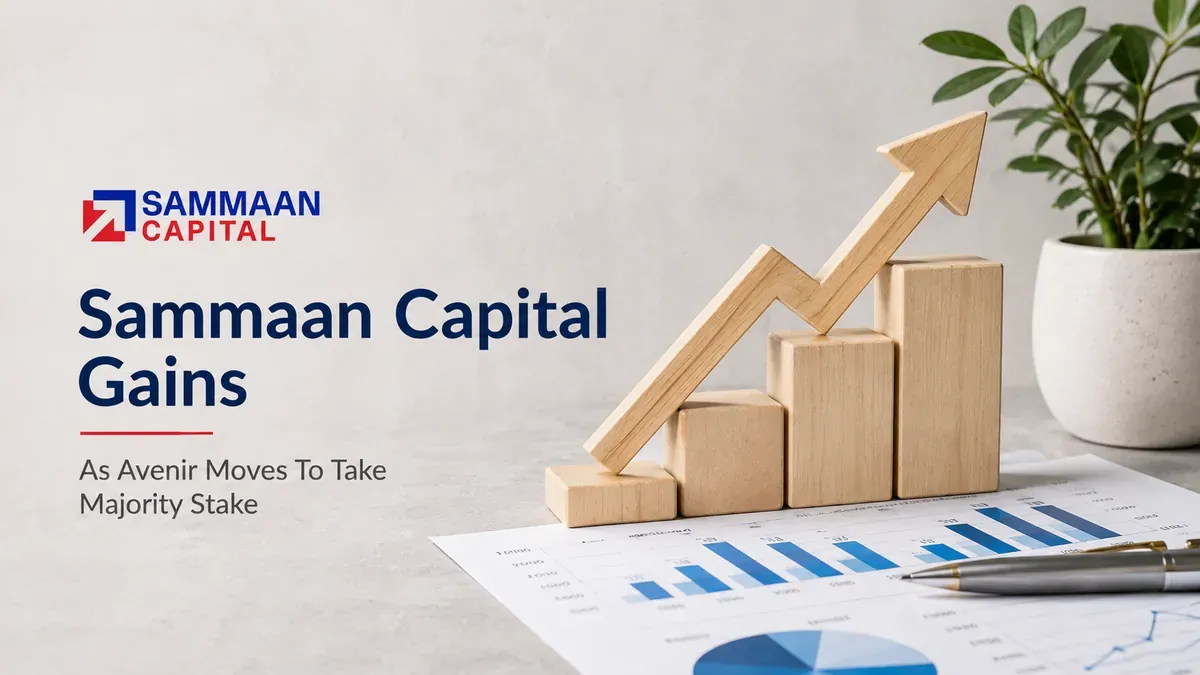 Sammaan Capital Gains As Avenir Moves To Take Majority Stake