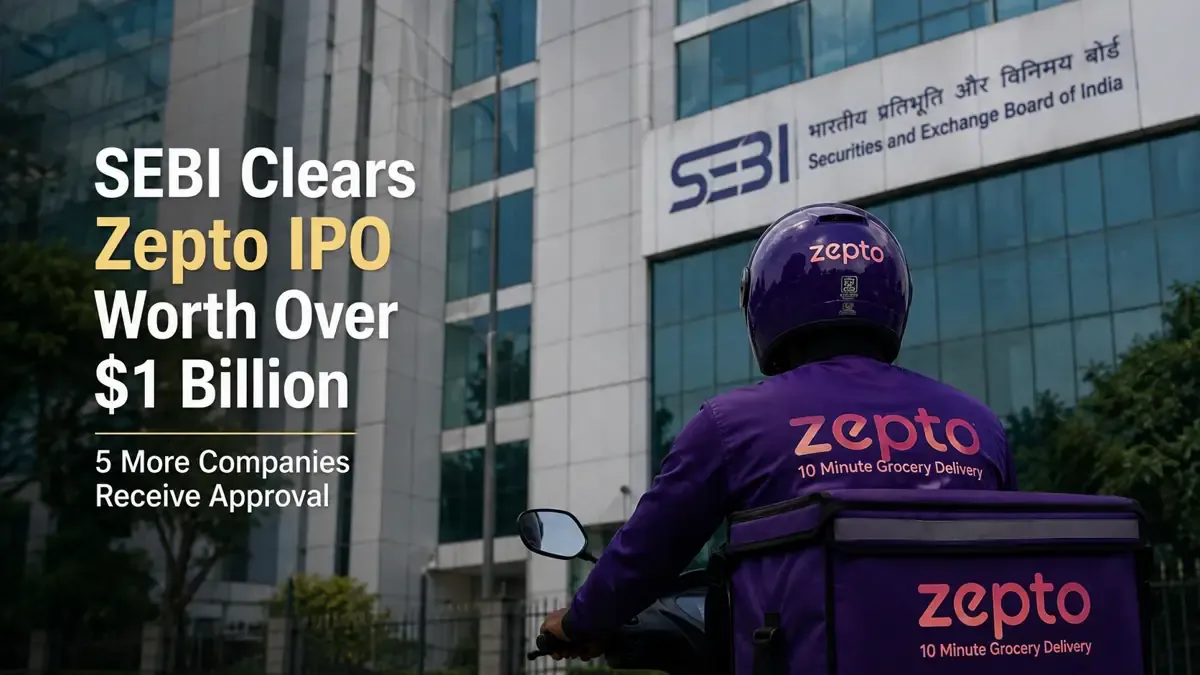 sebi-approves-zepto-ipo-2026-update sebi-approves-zepto-ipo-2026-update