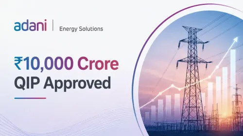 adani-energy-solutions-qip-10000-crore-egm-july-2026 Adani Energy Solutions Board Approves ₹10,000 Crore QIP