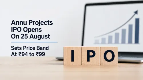 Annu Projects IPO Opens On 25 August; Shares May List On 2 September