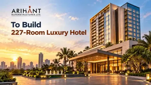 Arihant Superstructures Expands Into Hospitality With 227-Room ITC Hotels Project In Chowk, Mumbai 3.0 
