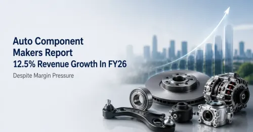 Auto Component Makers Report 12.5% Revenue Growth In FY26 Despite Margin Pressure