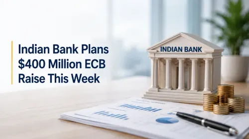 indian bank 400 million ecb raise rbi swap window Indian Bank Plans To Raise $400 Million Through ECBs This Week; May Raise Another $600 Million