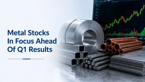 Metal Stocks In Focus Ahead Of Q1 Results as Kotak Securities Positive On June-Quarter Outlook