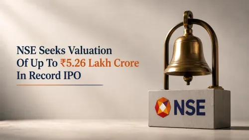 nse seeks record valuation planned ipo NSE Seeks Valuation Of Up To ₹5.26 Lakh