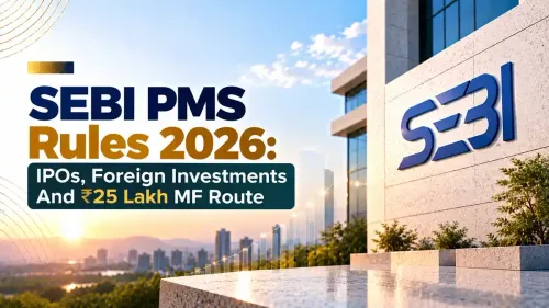SEBI PMS Rules 2026 Allow IPO, Foreign Investments And ₹25 Lakh MF-Only Route