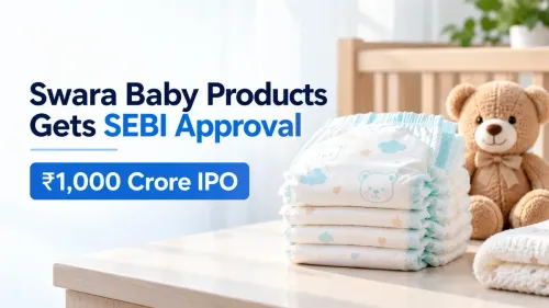 Swara Baby Products Gets SEBI Approval For ₹1,000 Crore IPO; FirstCry Parent Brainbees To Sell ₹300 Crore Stake