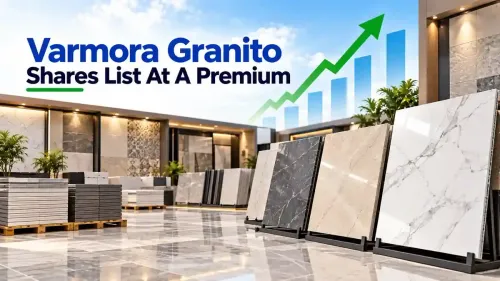 Varmora Granito IPO Listing: Shares List At A Premium Of Nearly 5% On NSE 