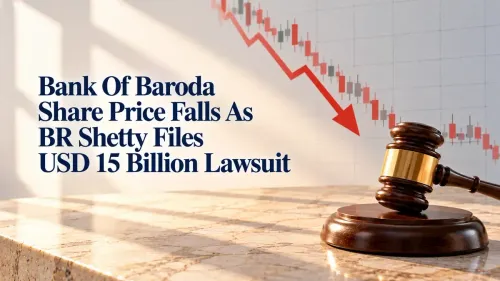 bank of baroda share price in focus Bank Of Baroda Share Price Falls As BR Shetty Files $15 Billion Lawsuit Over Alleged NMC Healthcare Fraud