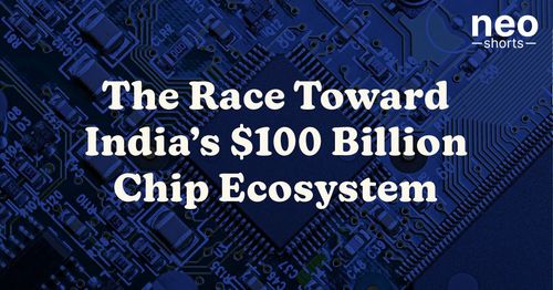 The Race Toward India’s $100 Billion Chip Ecosystem
