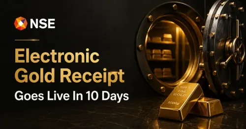 nse-electronic-gold-receipt-egr-operational-idle-gold-india-2026 nse-electronic-gold-receipt-egr-operational-idle