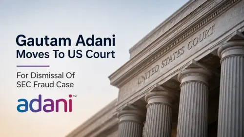 Billionaire Gautam Adani Moves To US Court For Dismissal Of SEC Fraud Case