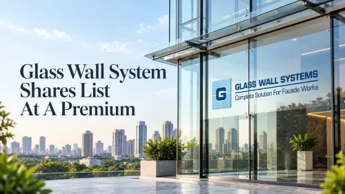 glass wall systems shares list at a 7 percent premium Glass Wall Systems IPO Listing