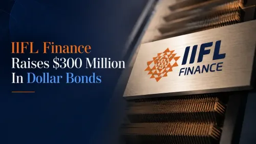 iifl-finance-dollar-bonds-300-million-7-60-percent-2026 IIFL Finance Raises $300 Million In Dollar Bonds