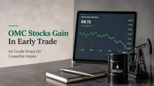 OMC Stocks Gain In Early Trade As Crude Drops On Ceasefire Hopes 