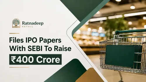 ratnadeep-retail-ipo-drhp-400-crore-store-expansion-2026 Ratnadeep Retail Files IPO Papers With SEBI To Raise ₹400 Crore