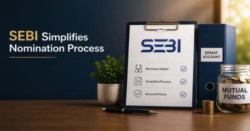 sebi-nomination-rules-demat-accounts-mutual-funds-mandatory
