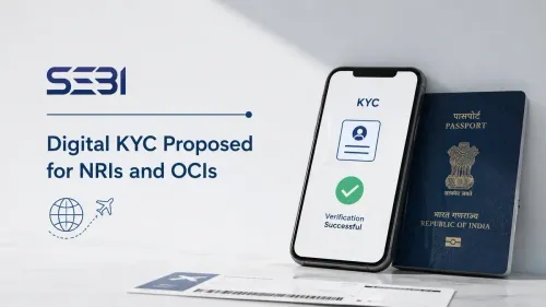 sebi digital kyc for nris ocis from abroad SEBI Proposes Digital KYC For NRIs, OCIs To Invest In Indian Markets From Abroad