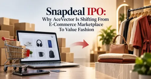 snapdeal ipo acevector value fashion ecommerce strategy Snapdeal IPO: From All-In-One Marketplace To Value Fashion, Why AceVector Is Changing Its E-Commerce Strategy