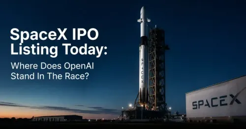 SpaceX IPO Listing Today: Where Does OpenAI Stand In The Race?