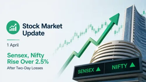 Stock Market Update 1 April: Sensex, Nifty Rise Over 2.5% After Two-Day Losses