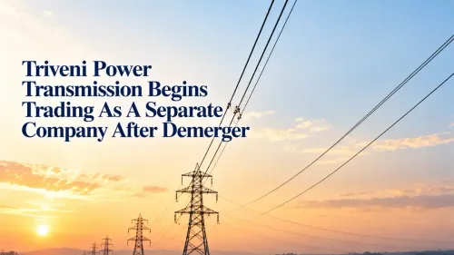 triveni power transmission lists after demerger Triveni Power Transmission Begins Trading As A Separate Company After Demerger; Share Price Closed 5% Down On Tuesday