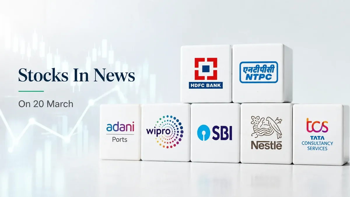 Stocks In News On 20 March: HDFC Bank, NTPC, Adani Ports, Wipro, SBI, Nestle And TCS