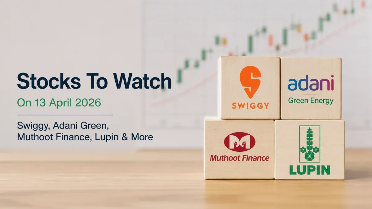 stocks-to-watch-today-india-13-april-2026 stocks-to-watch-today-india