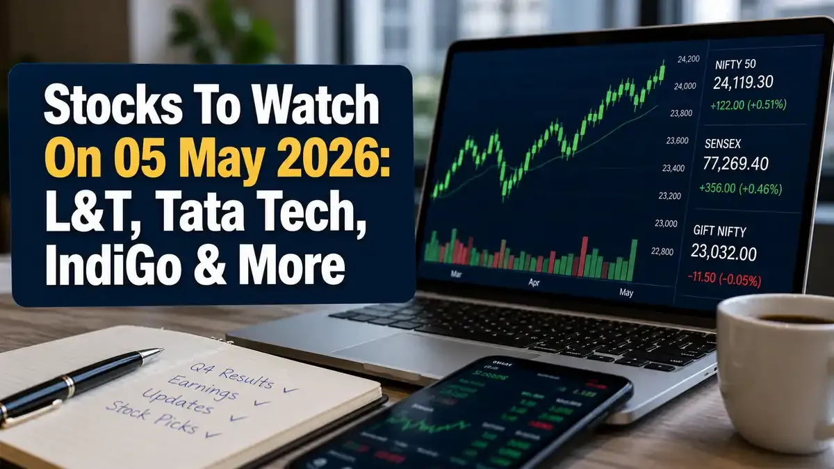 stocks-to-watch-today-5-may-2026-lt-tata-tech-indigo-q4-results stocks-to-watch-today-5-may-2026