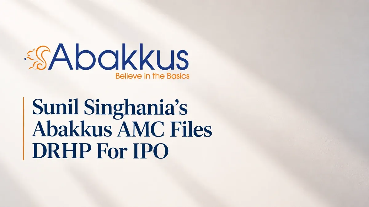 abakkus ipo papers filed with sebi as promoter plans ofs Sunil Singhania’s Abakkus AMC