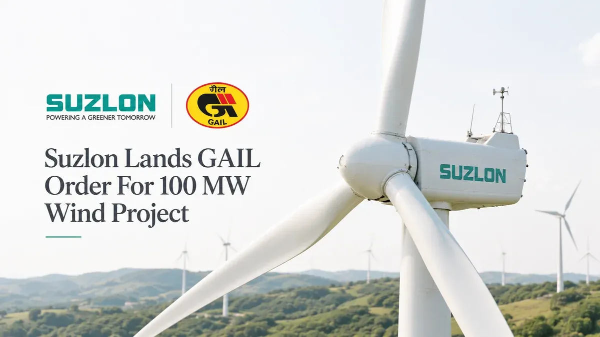 Suzlon Lands GAIL Order For 100 MW Wind Project
