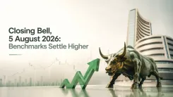 Closing Bell, 5 August 2026: Benchmarks End In Green  