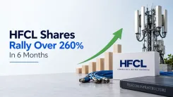 HFCL Shares Rally Over 260% In 6 Months: Order Book, Profit Growth And More