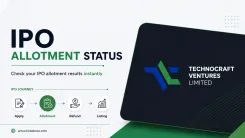 Check Technocraft Ventures IPO Allotment Status Online on Bigshare Services, NSE & BSE