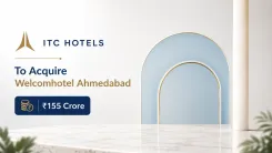 ITC Hotels To Acquire Welcomhotel Ahmedabad
