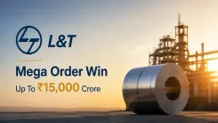 L&T Metals And Minerals Vertical Bags Mega Orders Worth Up To ₹15,000 Crore 