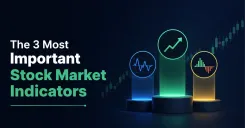 Three Market Indicators You Should Know