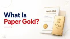 Popular Types of Paper Gold Investments