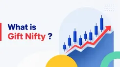 What is GIFT Nifty? Meaning, Timings, and How It Affects Indian Markets