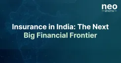 Insurance in India: The Next Big Financial Frontier