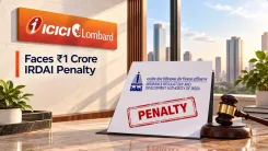 ICICI Lombard Faces ₹1 Crore IRDAI Penalty Over Outsourcing And Compliance Lapses 