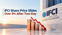 IFCI Share Price Slides Over 9% After Two-Day Rally as Investors Book Profits Despite NSE IPO Buzz